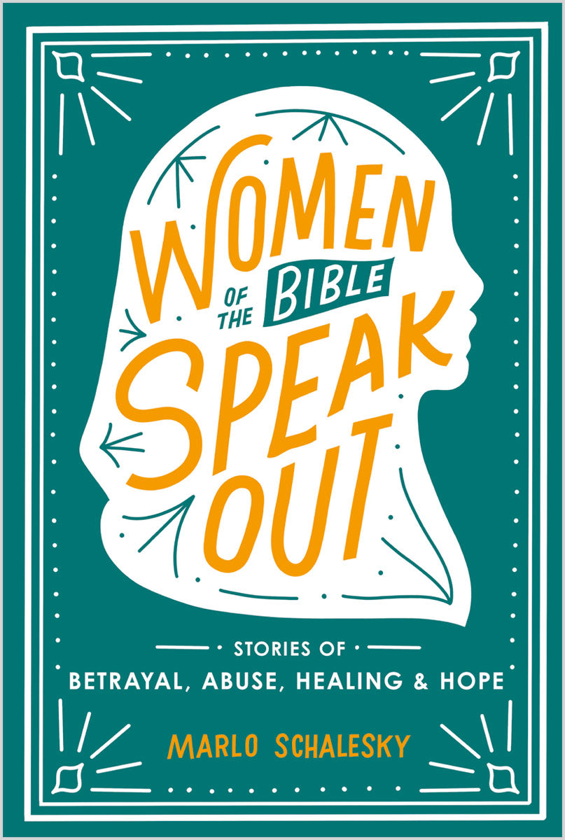 Women Of The Bible Speak Out