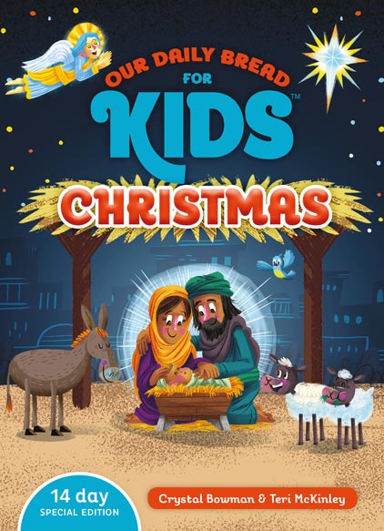 Our Daily Bread for Kids: Christmas