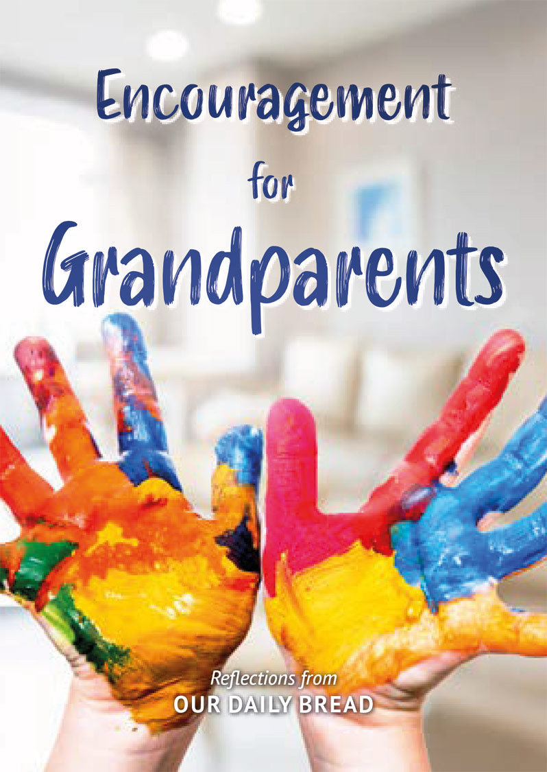 Encouragement for Grandparents