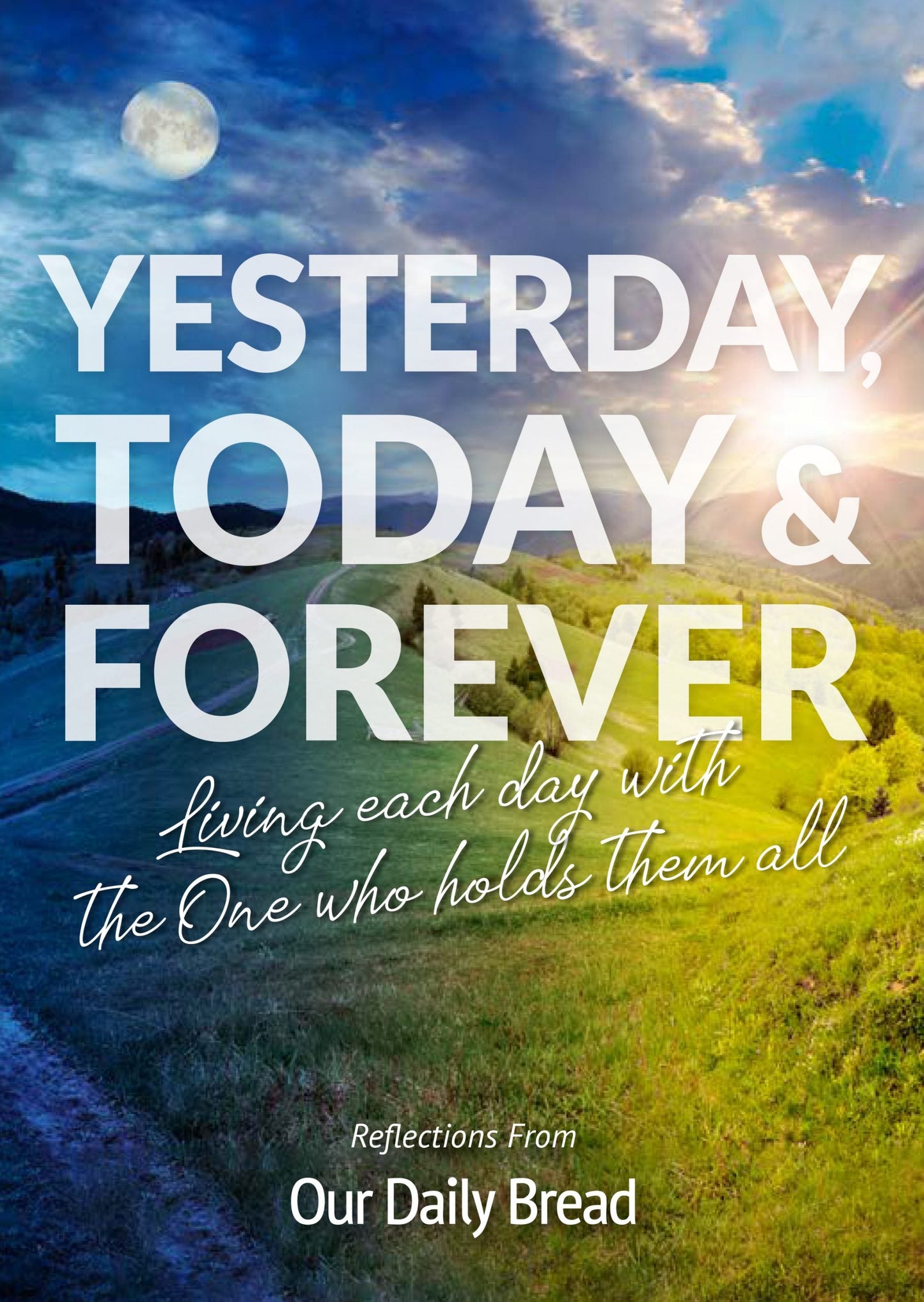 Yesterday, Today & Forever