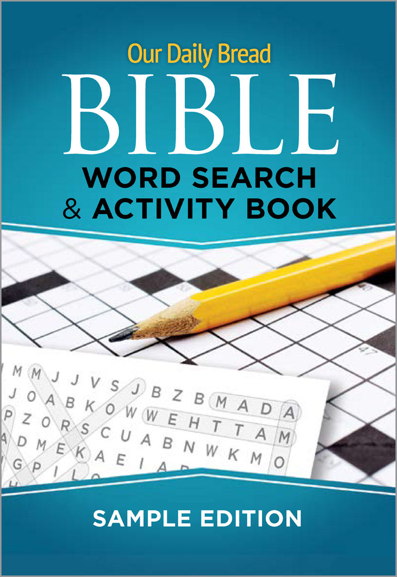 Our Daily Bread Bible Word Search & Activity Book: Sample Edition