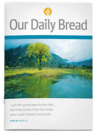 Our Daily Bread Quarterly Subscription JJA 25