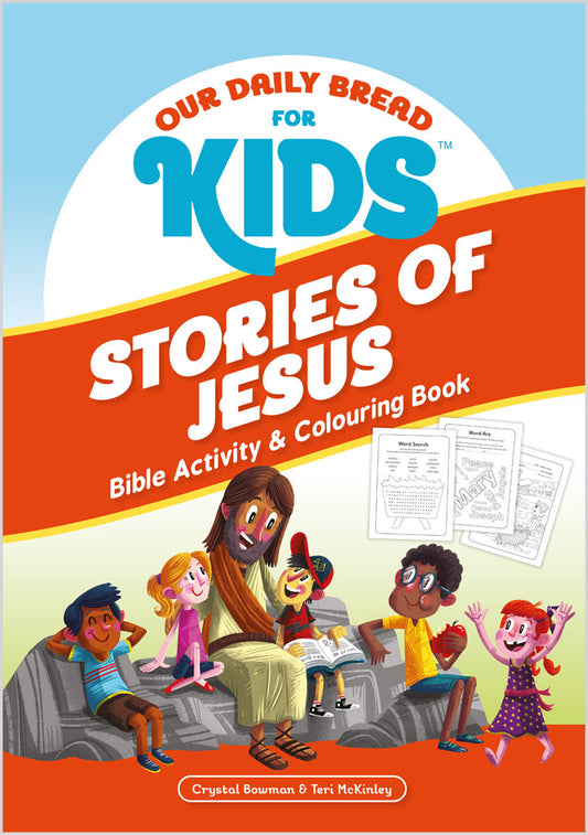 Our Daily Bread for Kids: Stories of Jesus