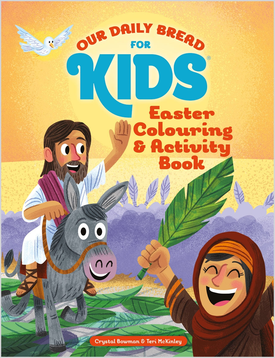 Our Daily Bread for Kids: Easter Colouring & Activity Book