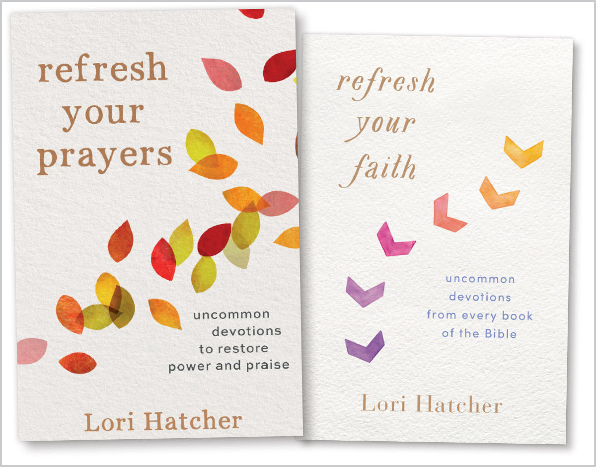 Refresh Your Prayers & Refresh Your Faith
