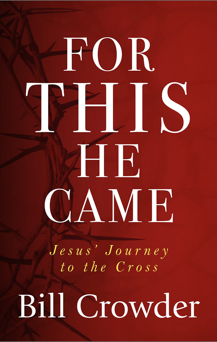 For This He Came