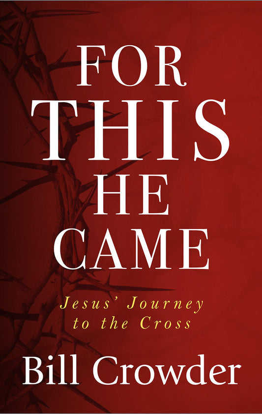 For This He Came