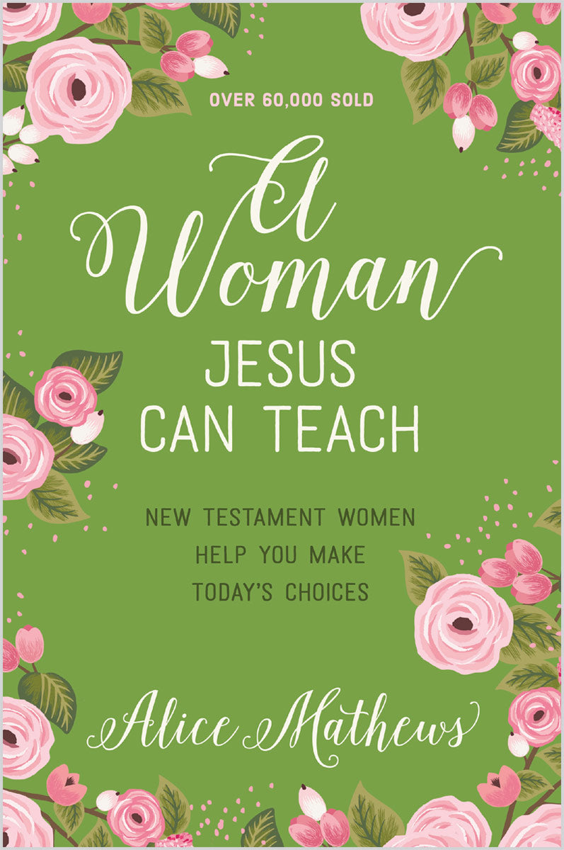 A Woman Jesus Can Teach
