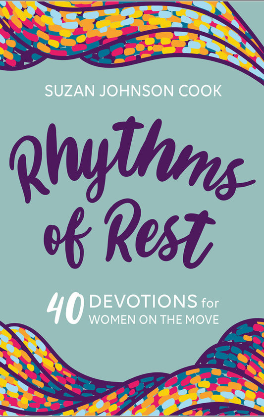 Rhythms of Rest