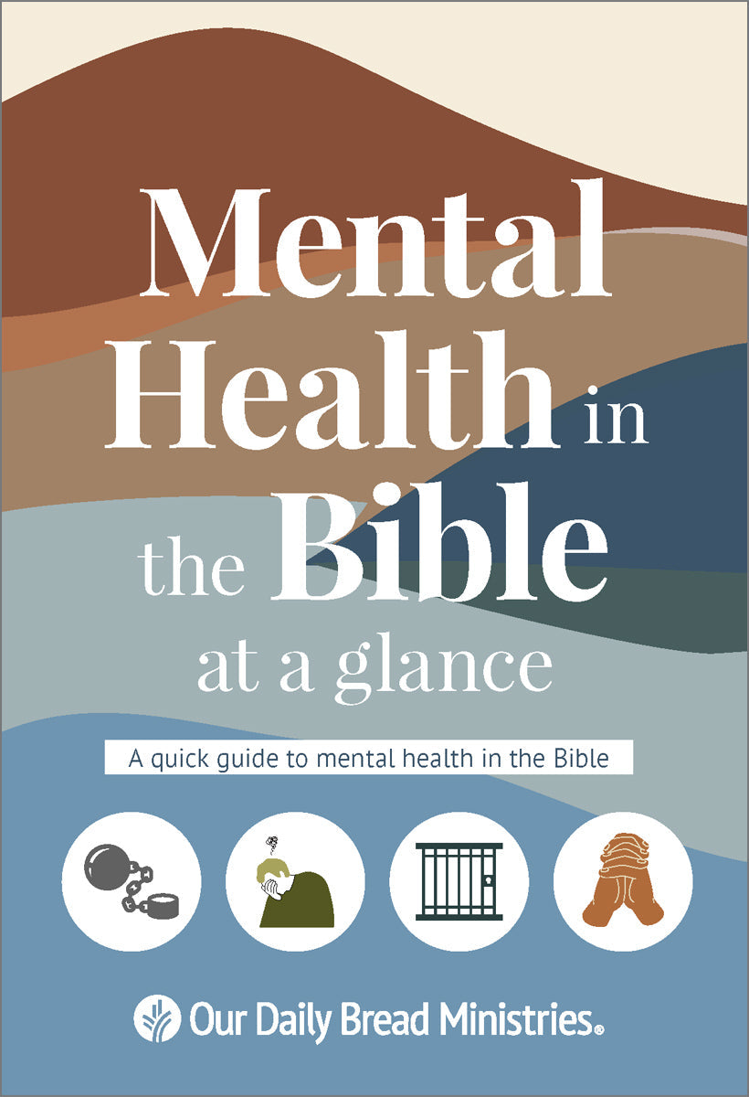 Mental Health in the Bible at a Glance