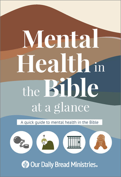 Mental Health in the Bible at a Glance