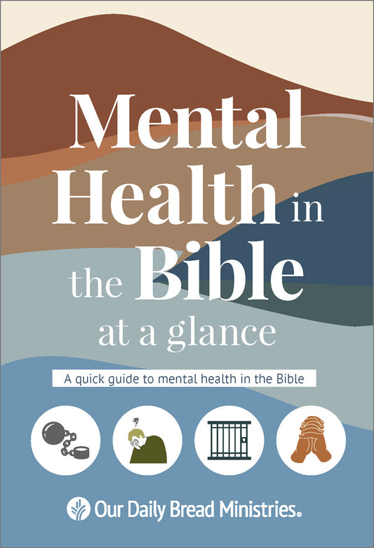 Mental Health in the Bible at a Glance