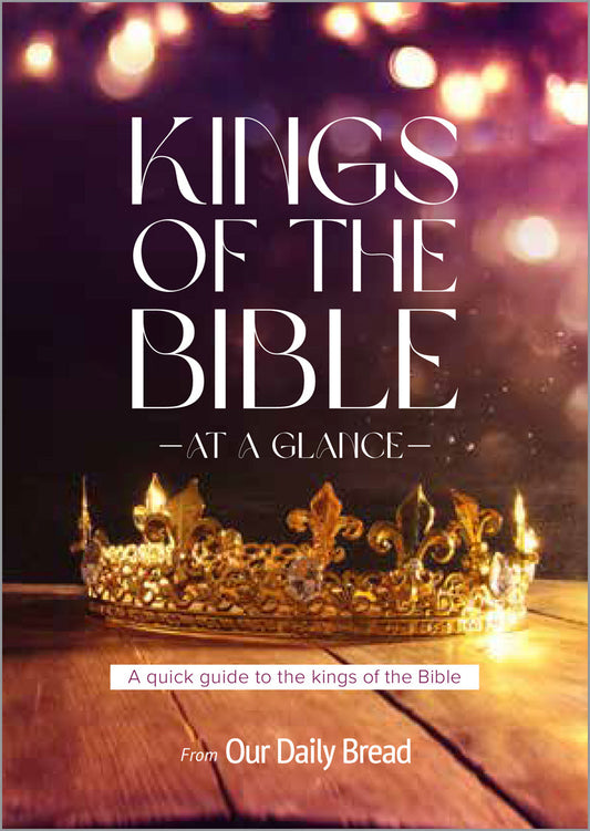 Kings of the Bible at a Glance