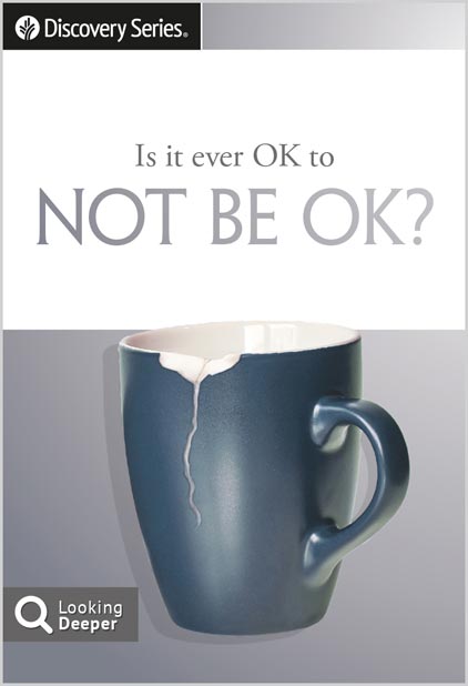 Is it ever OK to not be OK?