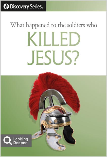 What happened to the soldiers who killed Jesus?