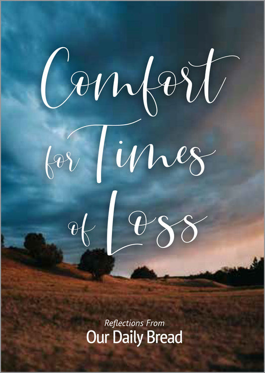Comfort for Times of Loss