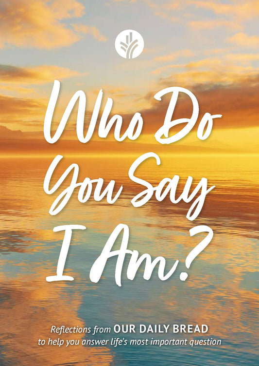 Who Do You Say I Am?