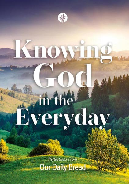 Knowing God In The Every Day