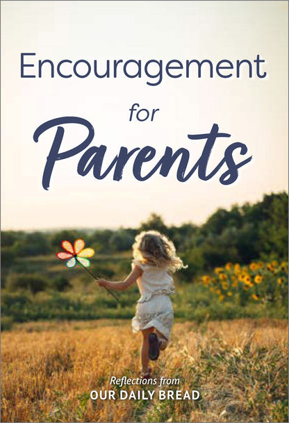 Encouragement for Parents