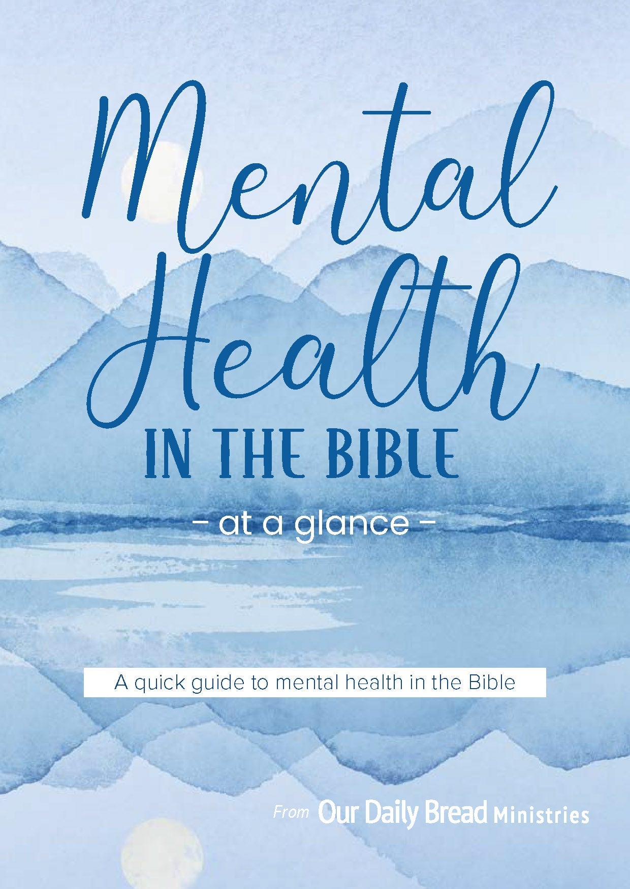 Mental Health in the Bible at a Glance
