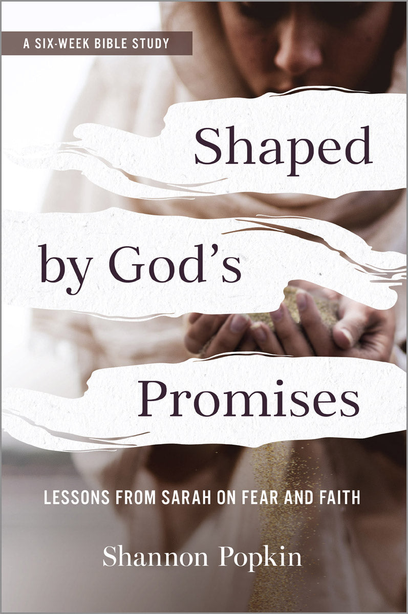 Shaped by God's Promises