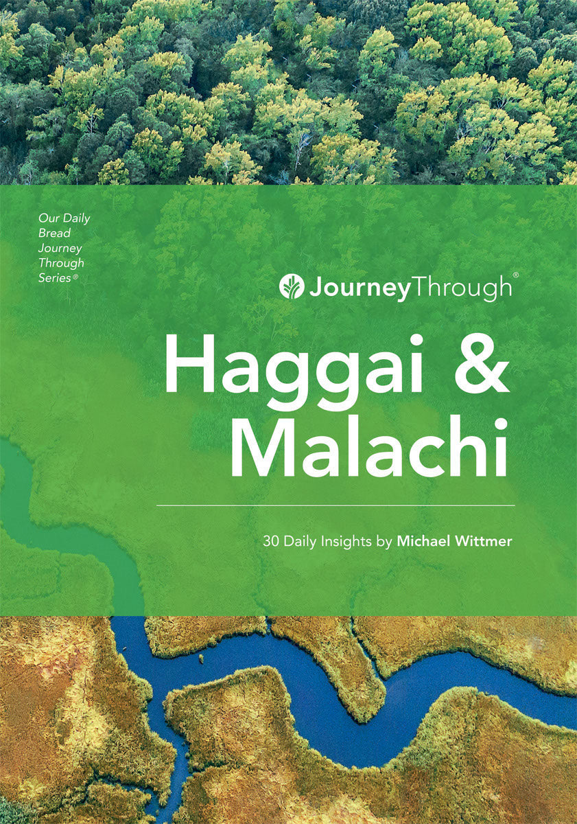Journey Through Haggai & Malachi