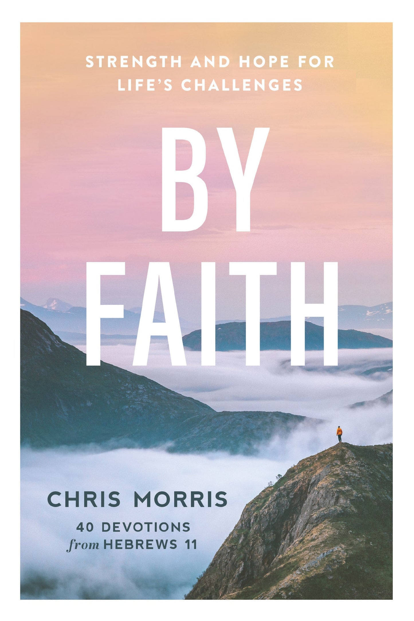 By Faith