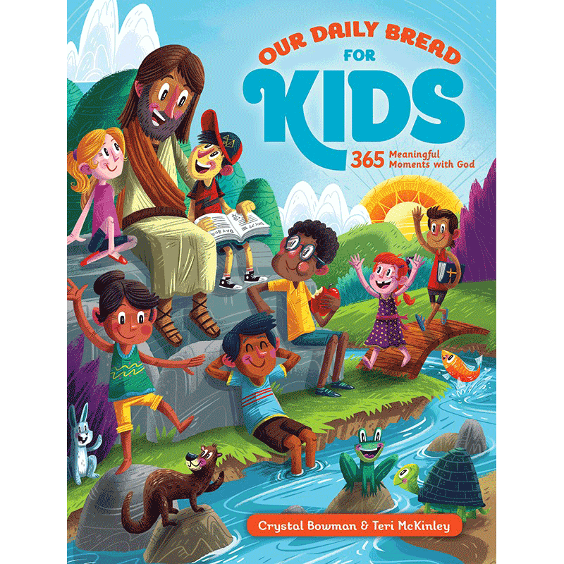 Our Daily Bread for Kids